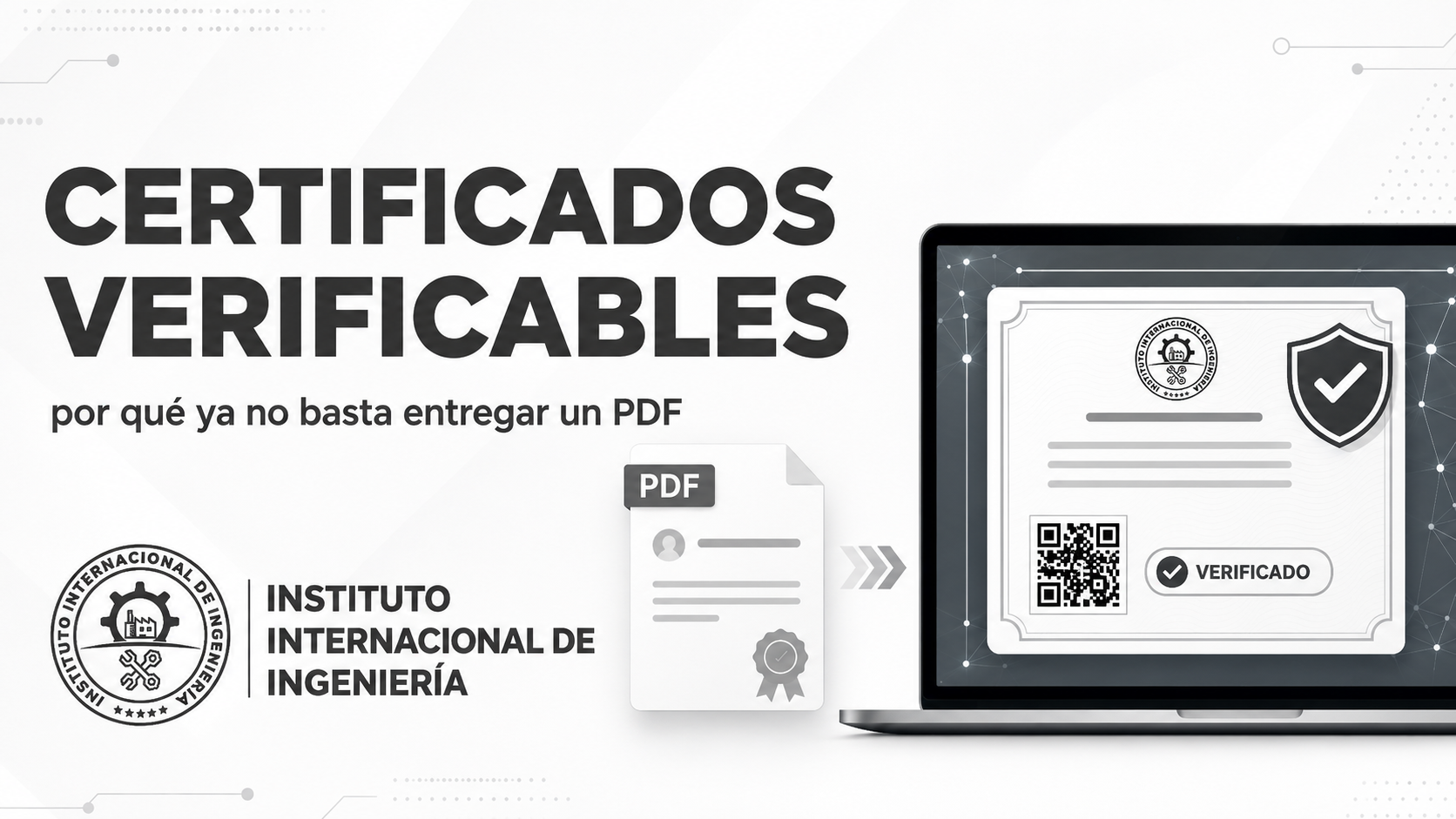 Certificados verificables con QR y respaldo institucional 3i