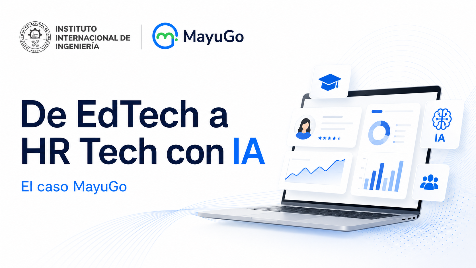MayuGo como Partner 3i en capacitación empresarial, HR Tech e inteligencia artificial