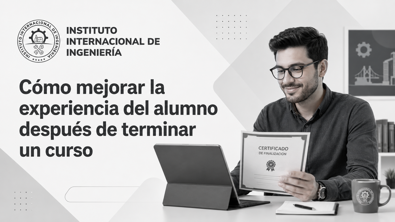 Imagen destacada sobre cómo mejorar la experiencia del alumno después de terminar un curso